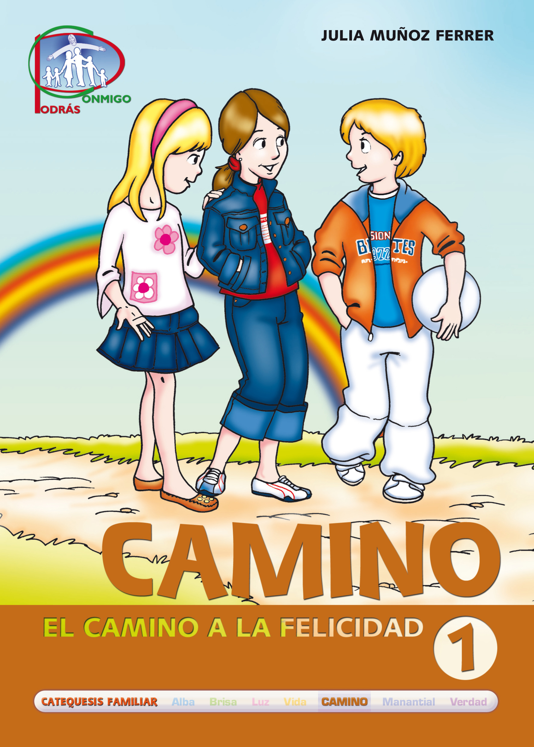 Camino 1. Libro de los preadolescentes