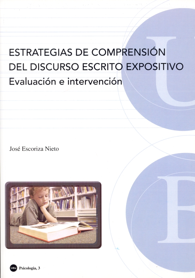 Estrategias de comprensión del discurso escrito expositivo. Evaluación e intervención