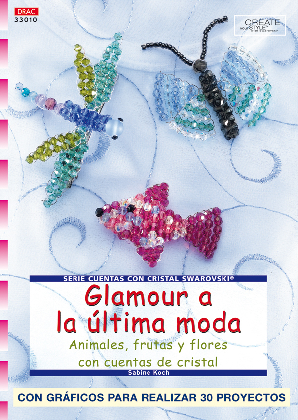 Serie Swarovski nº 10. GLAMOUR A LA ÚLTIMA MODA