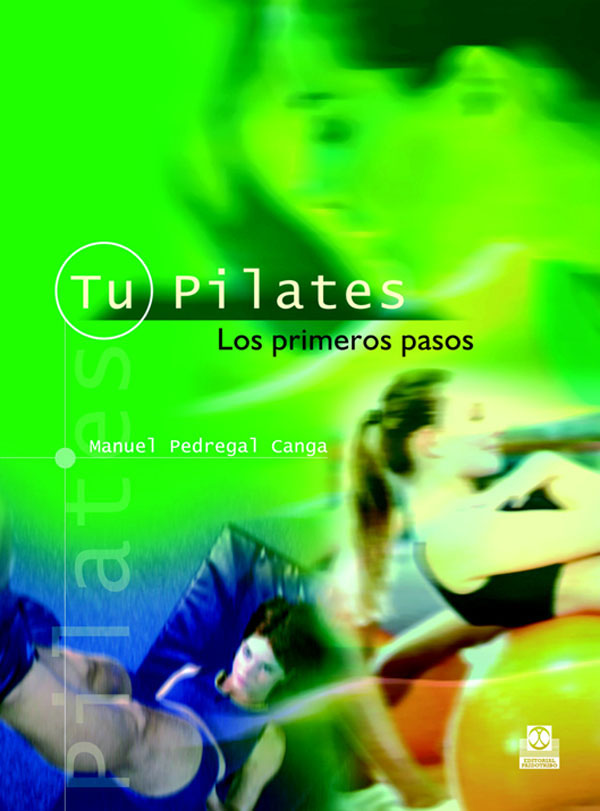 Tu pilates. Los primeros pasos