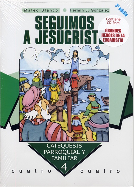 Seguimos a Jesucristo. Curso 4º