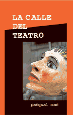 La calle del teatro
