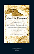 Abel Sánchez, San Manuel Bueno, mártir.