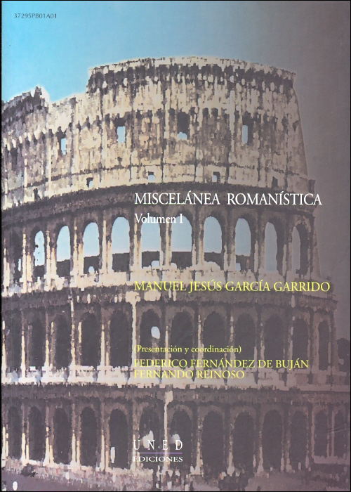 Miscelánea romanística. Volúmen I