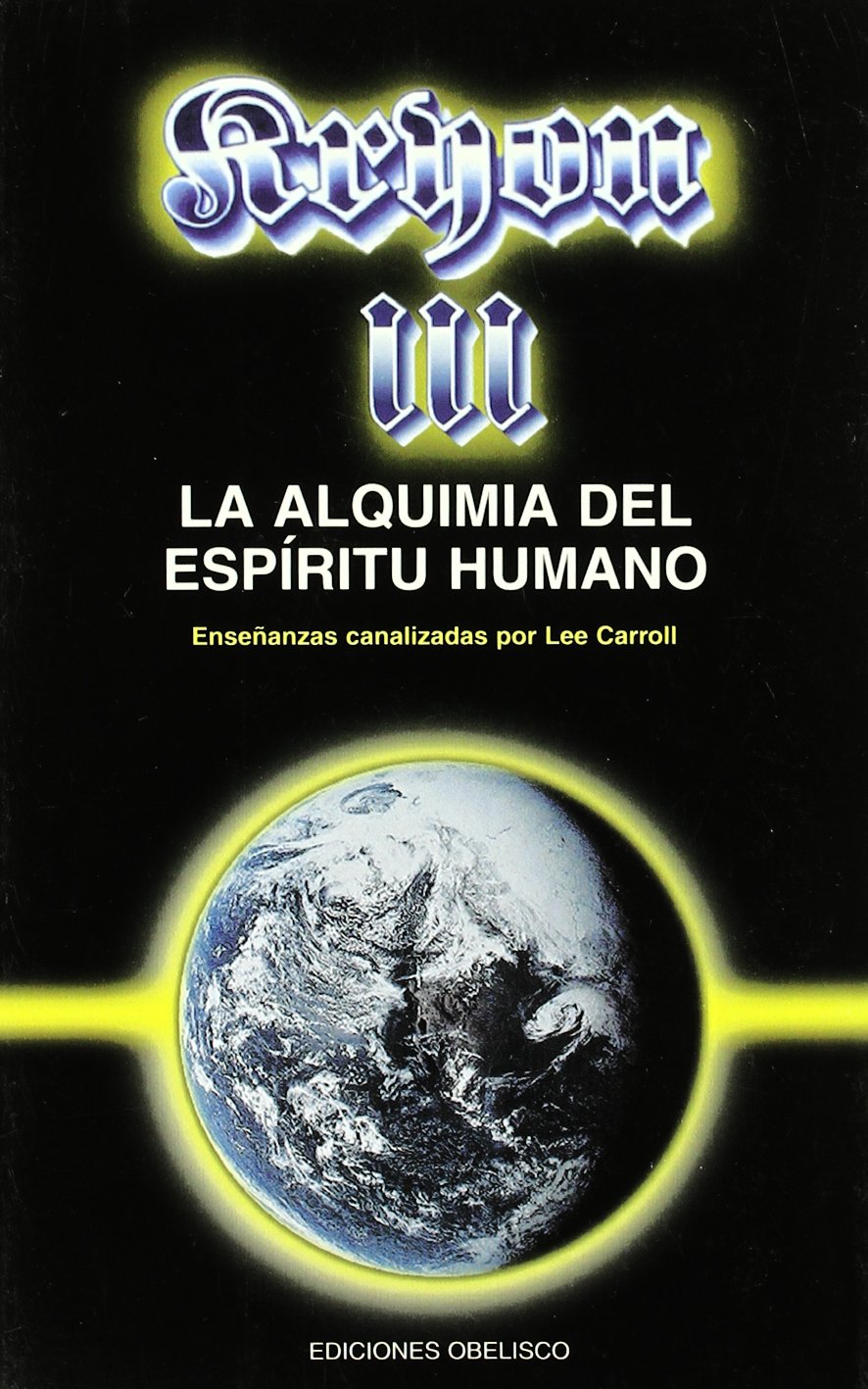 Kryon III. La alquimia del espíritu humano