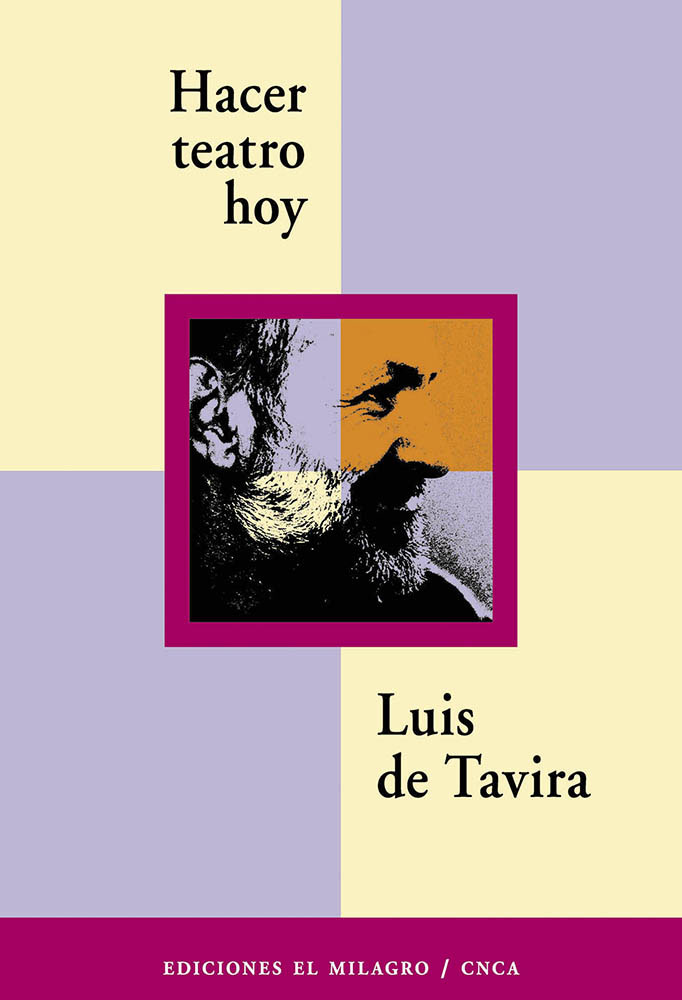 Hacer teatro hoy