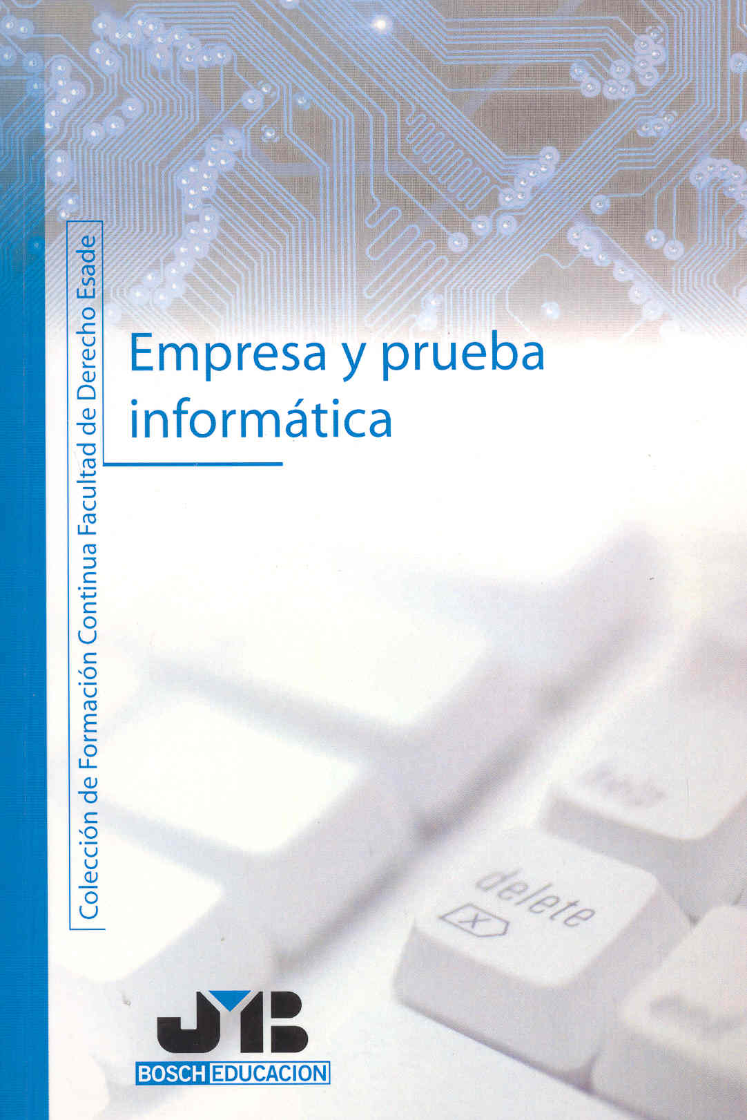 Empresa y Prueba Informática.