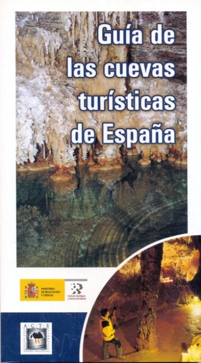 Guía de las cuevas turísticas de España
