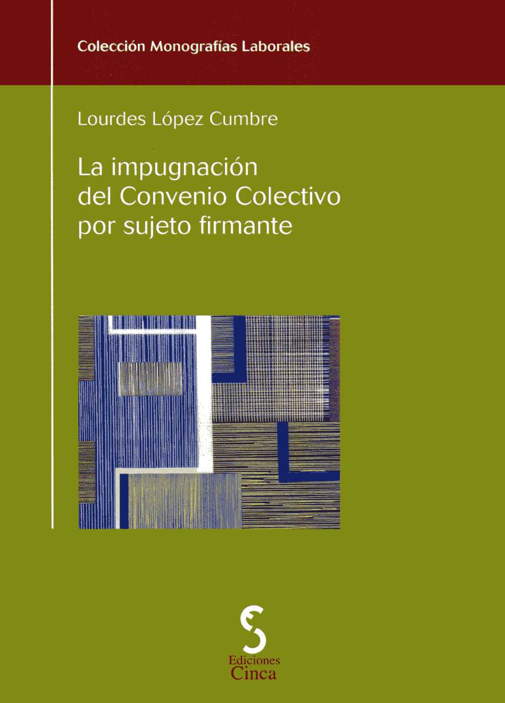 La impugnación del Convenio Colectivo por sujeto firmante