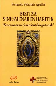 Bizitza sinesmenaren haritik