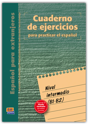 Cuaderno de ejercicios. Nivel intermedio