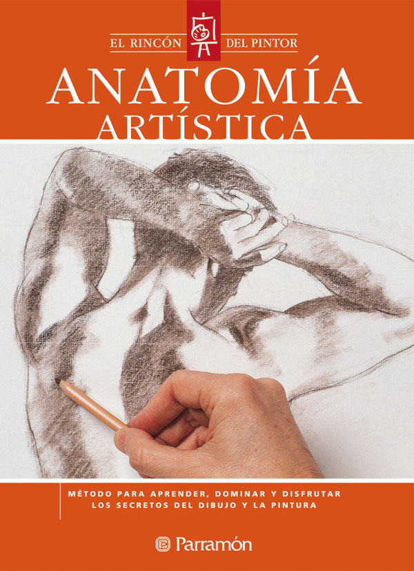 EL RINCON DEL PINTOR ANATOMIA ARTISTICA