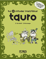 Tus 12 virtudes irresistibles: tauro