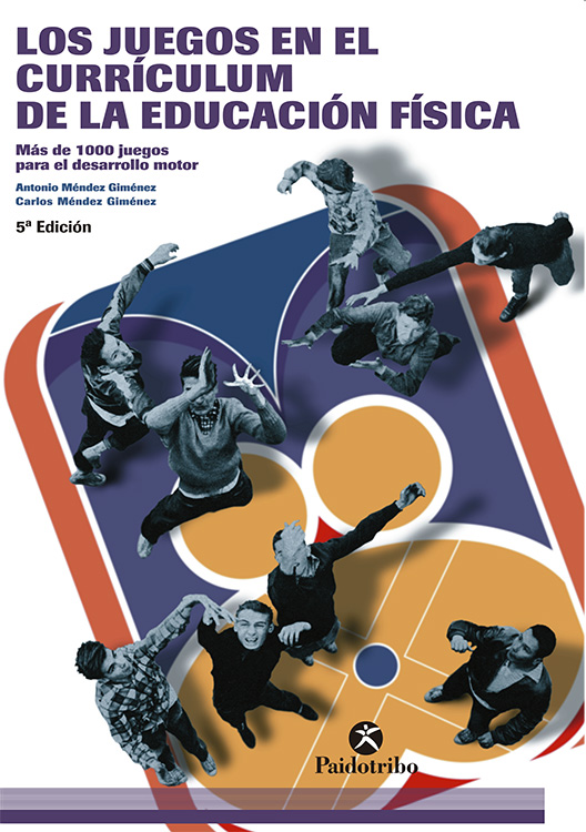 Juegos en el curriculum de la E.F., Los
