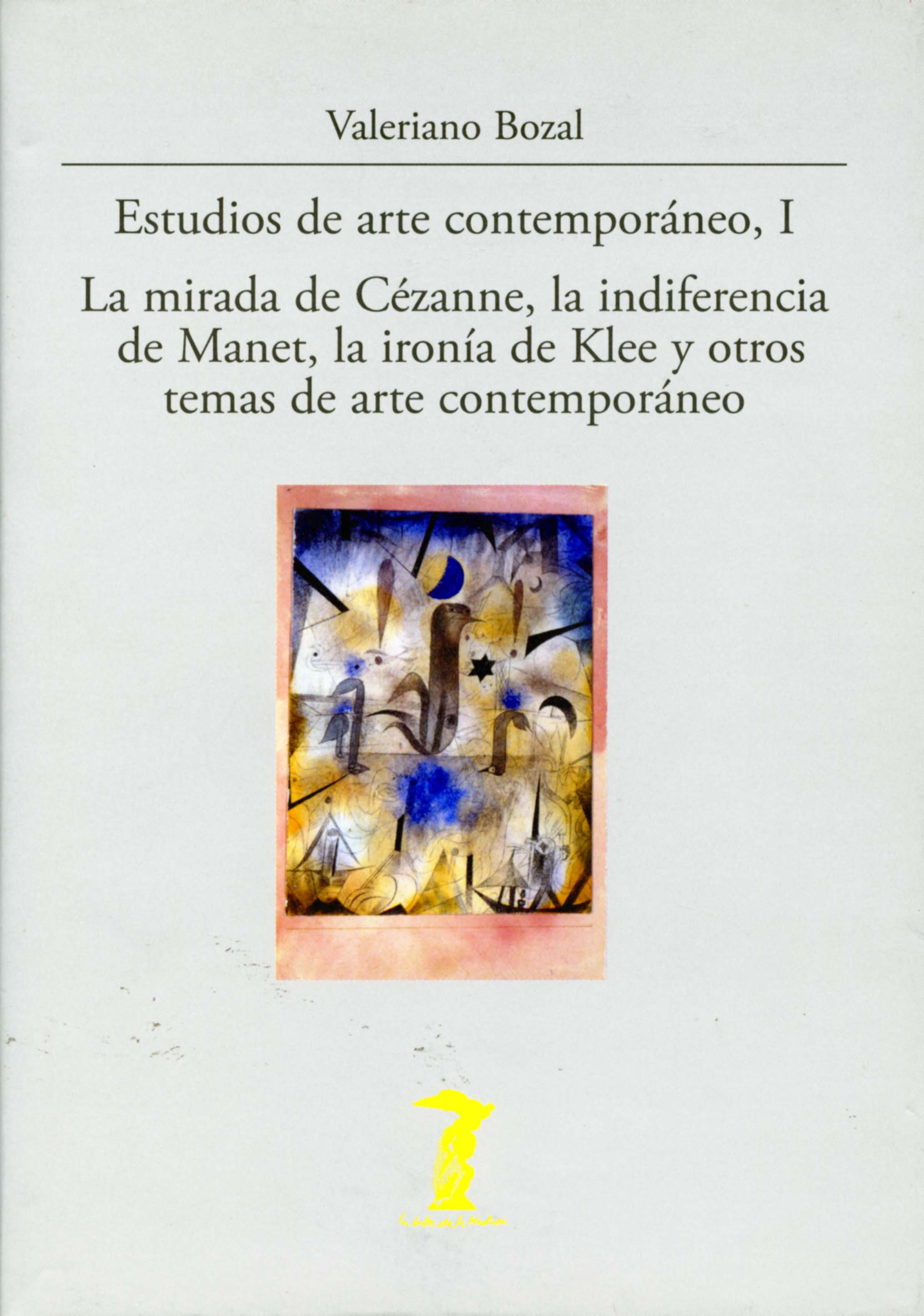 Estudios de arte contemporáneo, I