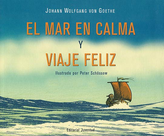 El mar en calma y feliz viaje