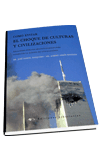 Cómo evitar el choque de culturas y civilizaciones