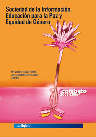 Sociedad de la Información, Educación para la Paz y Equidad de Género.