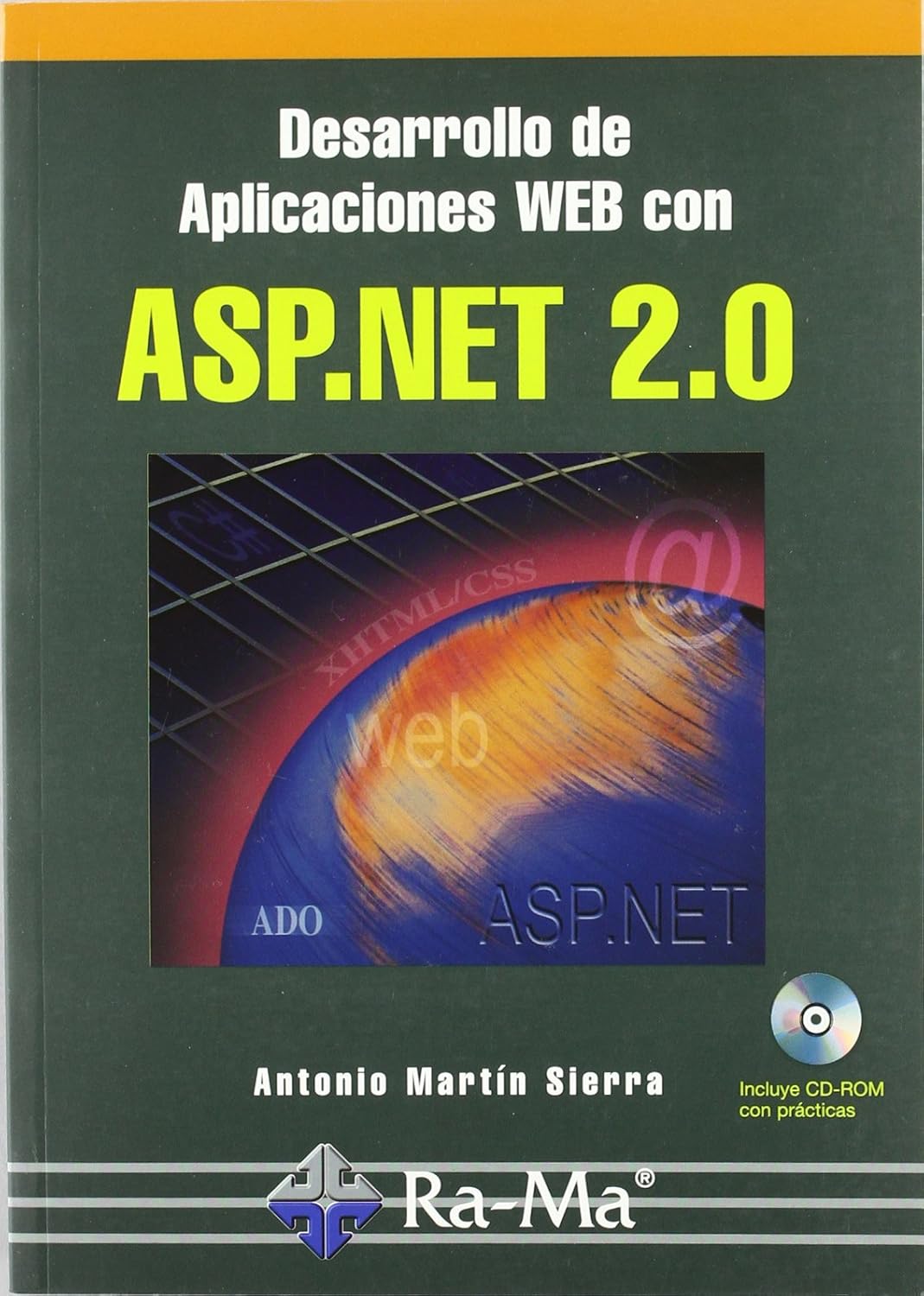 Desarrollo de aplicaciones web con asp.net 2.0