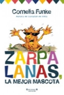 ZARPALANAS, LA MEJOR MASCOTA