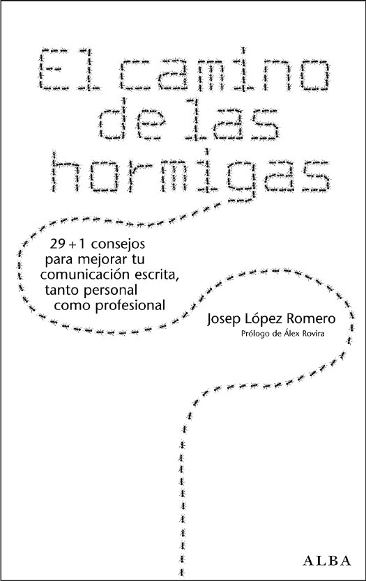 El camino de las hormigas