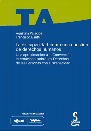 La discapacidad como una cuestión de derechos humanos