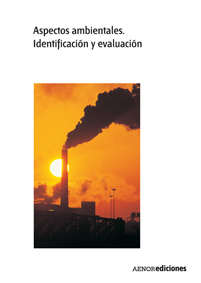 Aspectos ambientales. Identificación y evaluación