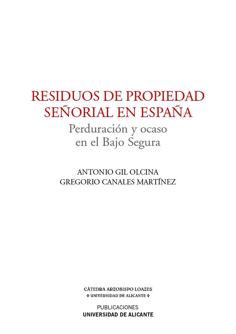 Residuos de propiedad señorial en España