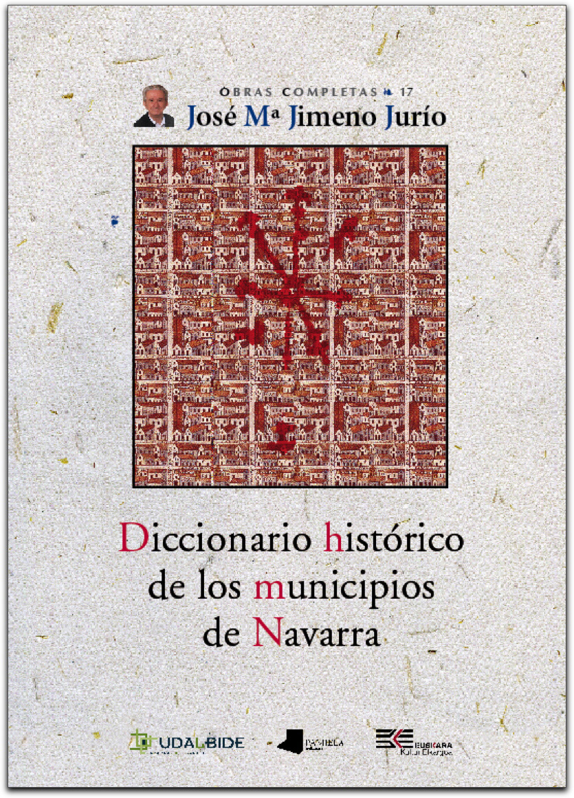 Diccionario histórico de los municipios de Navarra