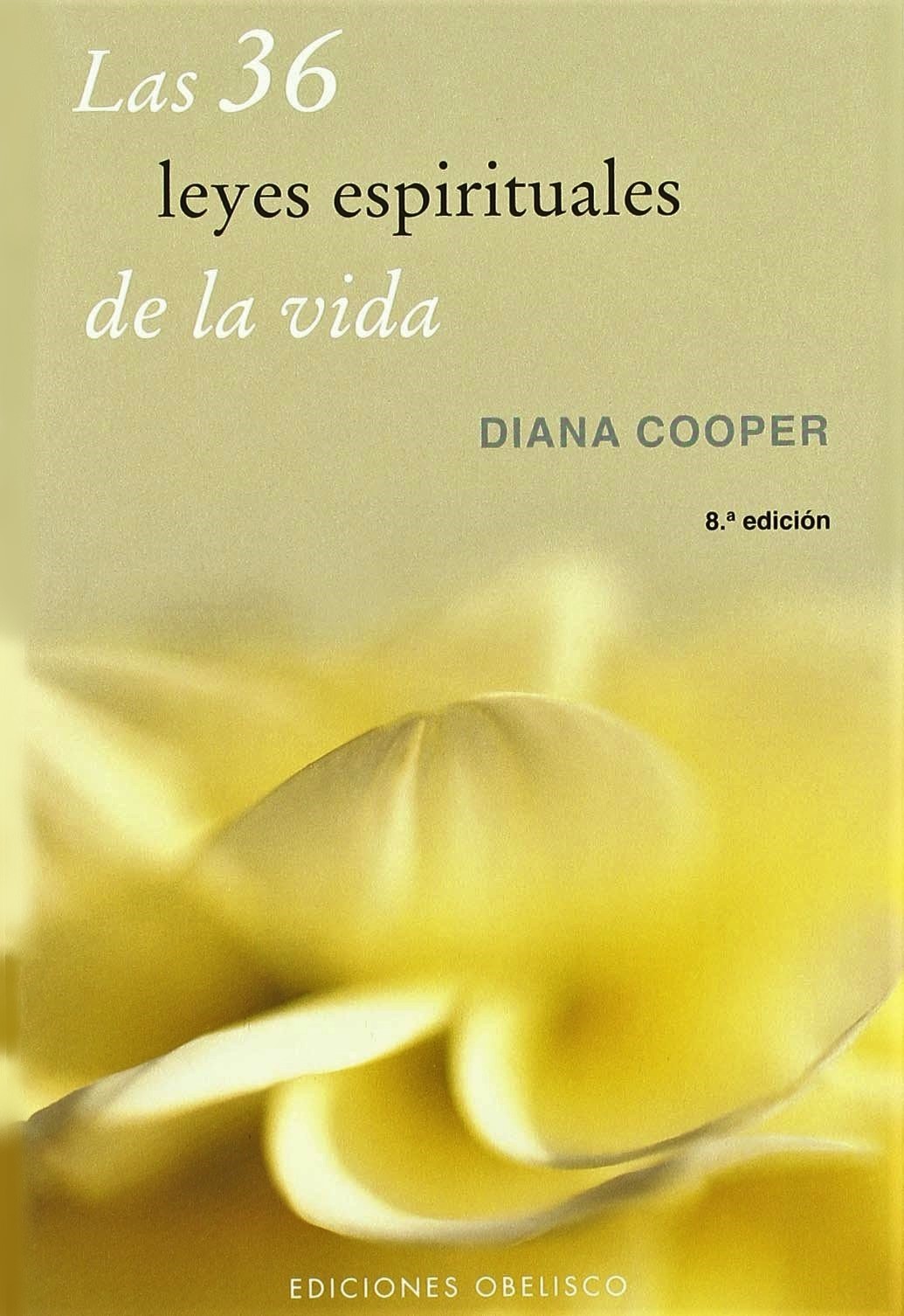 Las 36 leyes espirituales de la vida