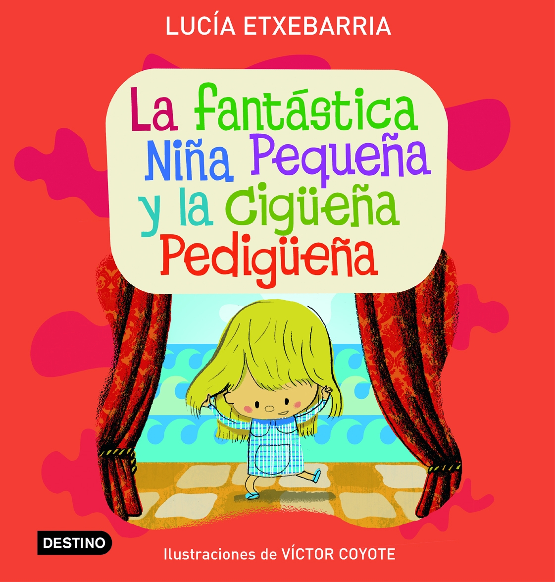 La fantástica niña pequeña y la cigüeña pedigüeña