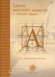 Léxico histórico andaluz. 1. Período clásico