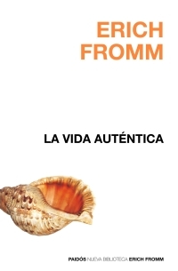 La vida auténtica