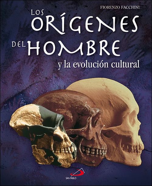 Los orígenes del hombre y la evolución cultural