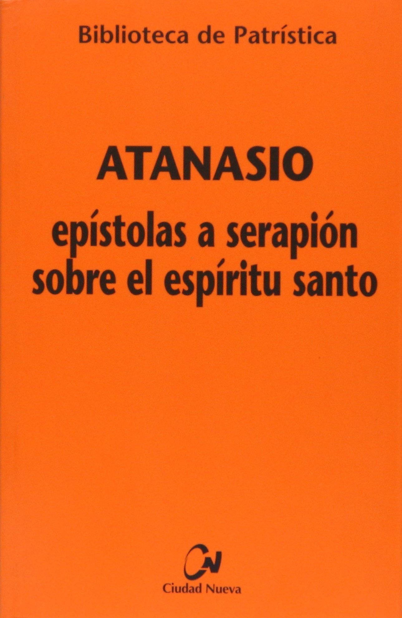 Epístolas a Serapión sobre el Espíritu Santo