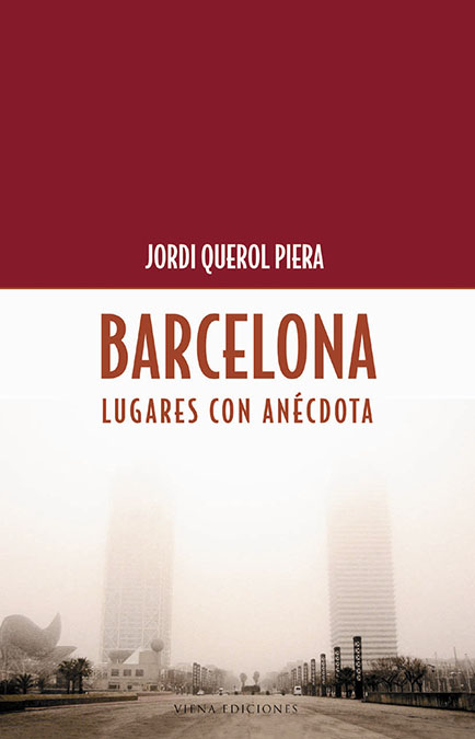 Barcelona, lugares con anécdota
