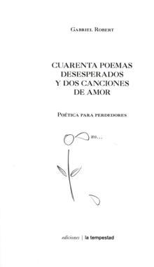 Cuarenta poemas desesperados y dos canciones de amor
