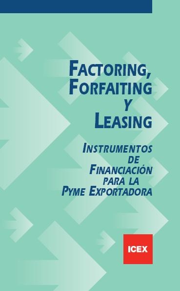 Factoring, forfaiting y leasing
