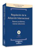 Regulación de la adopción internacional - Nuevos problemas, nuevas soluciones
