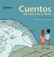 Cuentos del cielo y de la Tierra