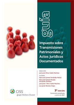 Guía Impuesto sobre Transmisiones Patrimoniales y Actos Jurídicos Documentados