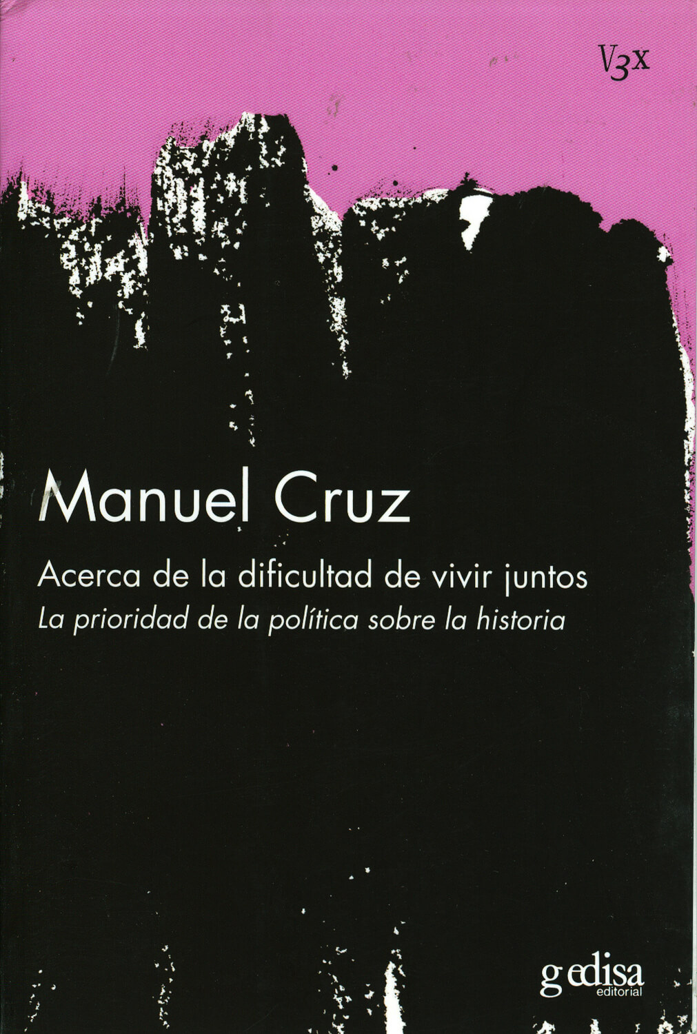 Acerca de la dificultad de vivir juntos