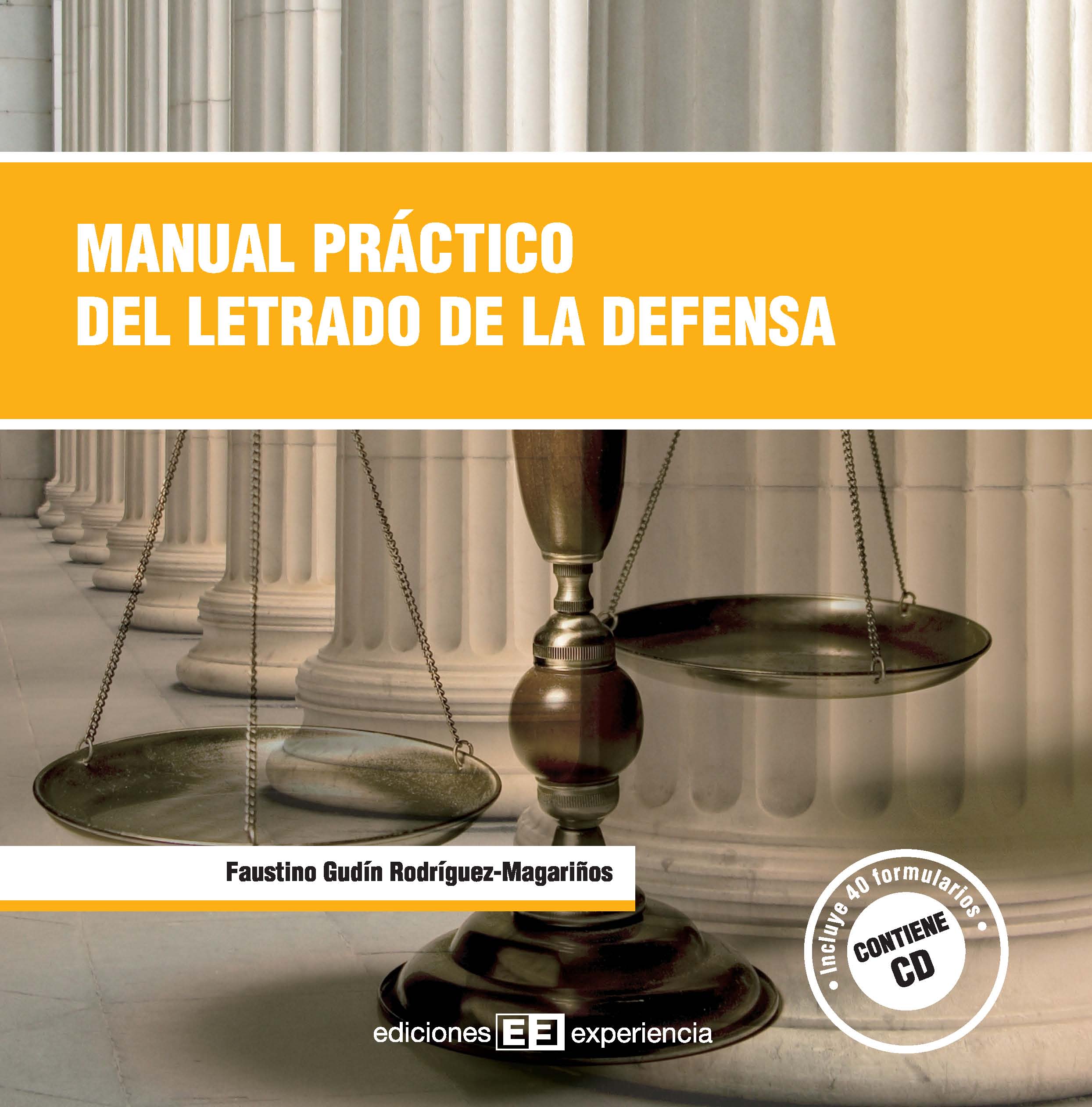 Manual práctico del letrado de la defensa
