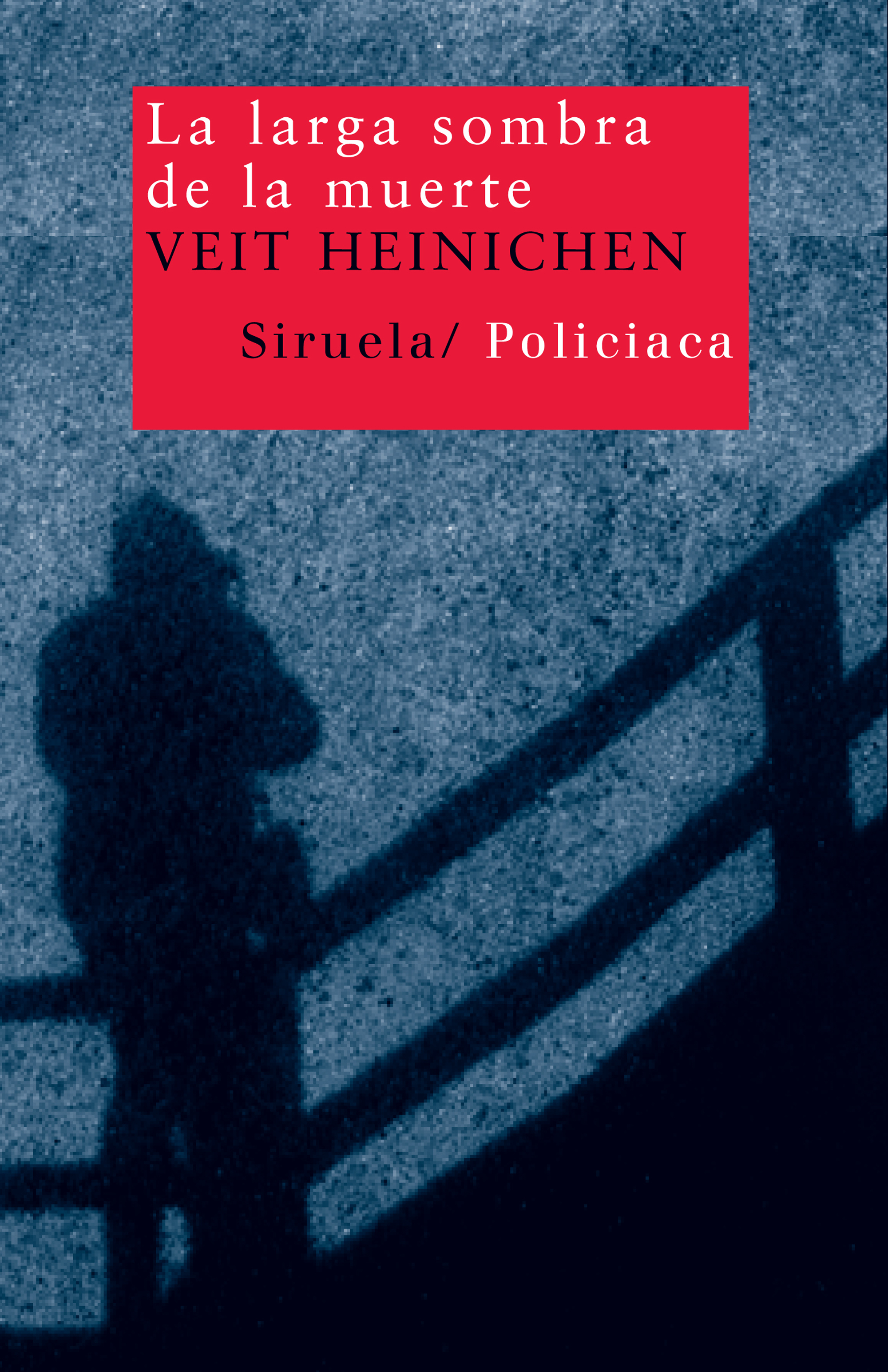 La larga sombra de la muerte