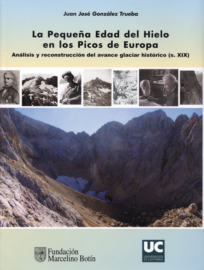 La pequeña Edad del Hielo en los Picos de Europa