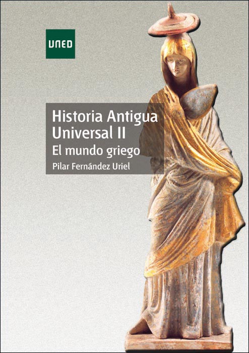 Historia antigua universal II. El mundo griego