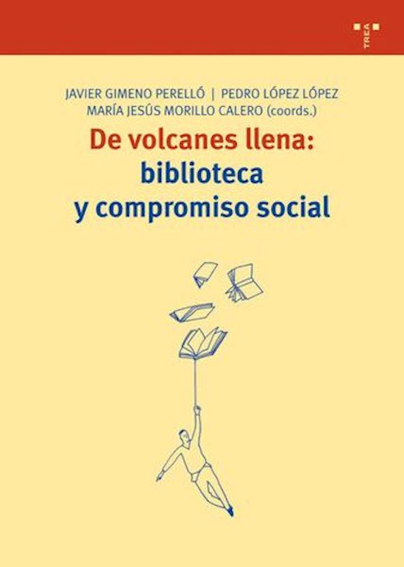 De volcanes llena: biblioteca y compromiso social
