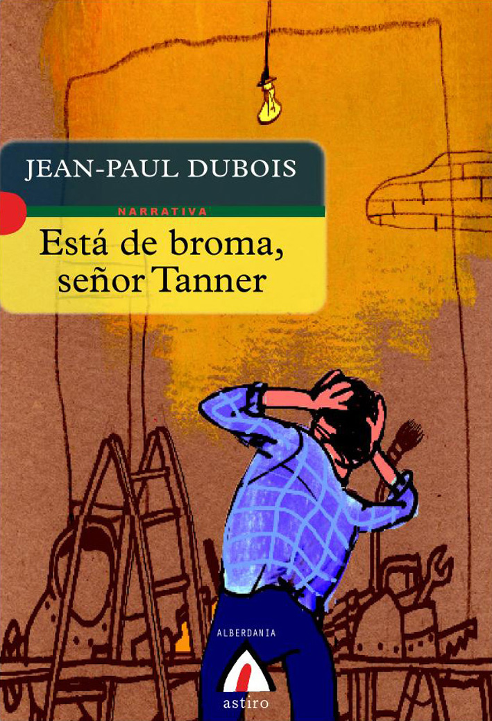 Está de broma, Sr. Tanner