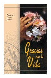 Gracias por la Vida