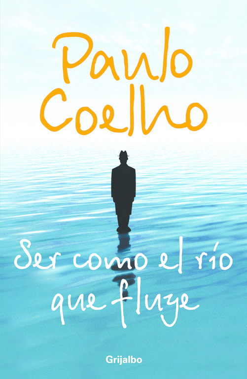 Ser como el río que fluye